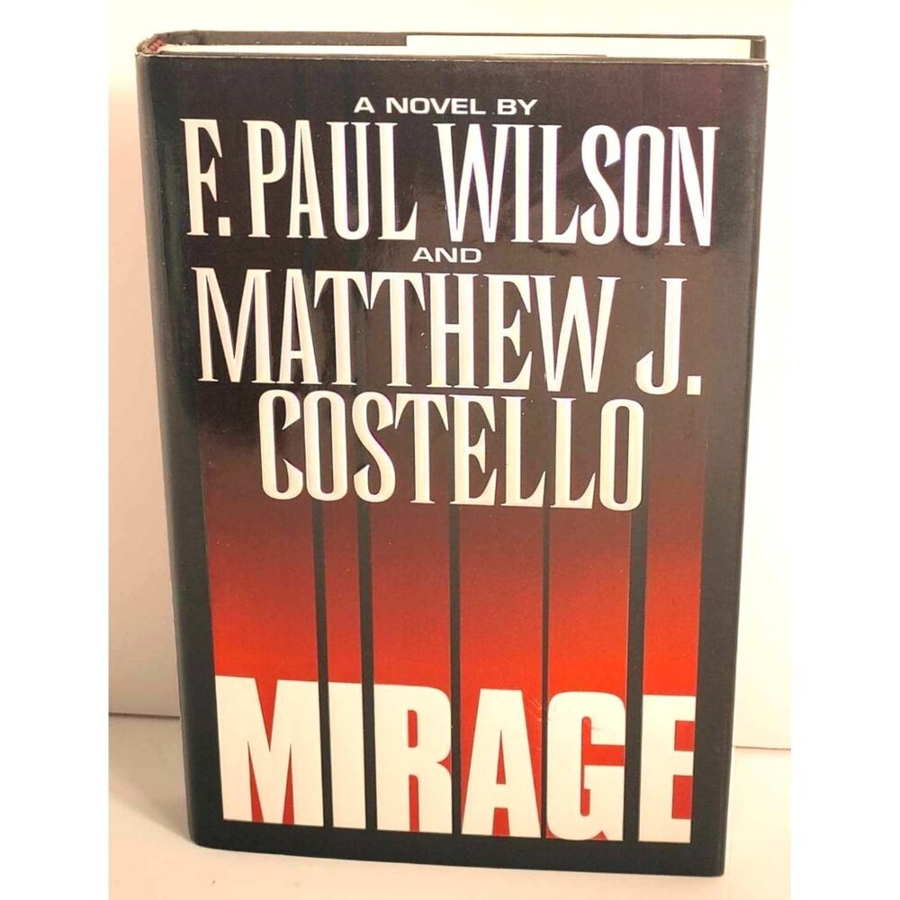"Mirage" By F. Paul Wilson & Matthew J. Costello Hardcover